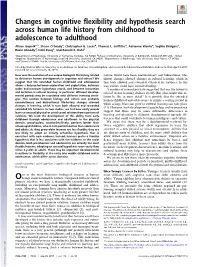 Changes in Cognitive Flexibility and Hypothesis Search Across Human Life History from Childhood to Adolescence to Adulthood