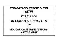 (Etf) Year 2008 Reconciled Projects