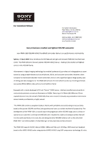 For Immediate Release Sony Introduces Smallest And