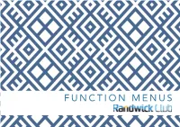 FUNCTION MENUS C a N a P E S Choice of Five (5) $30 Pp