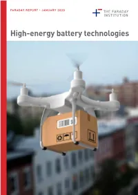 High-Energy Battery Technologies FARADAY REPORT - HIGH-ENERGY BATTERY TECHNOLOGIES