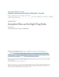 Journalistic Ethics and the Right-Wing Media Jason Mccoy University of Nebraska-Lincoln, Jasonmccoy32@Gmail.Com