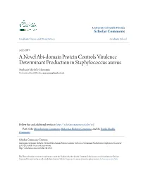 A Novel Abi-Domain Protein Controls Virulence Determinant Production