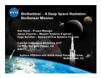 Biosentinel - a Deep Space Radiation Biosensor Mission