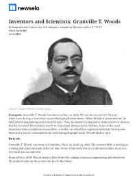 Inventors and Scientists: Granville T. Woods by Biography.Com Editors and A+E Networks, Adapted by Newsela Staff on 11.15.17 Word Count 681 Level 850L