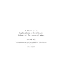 A Tutorial on the Implementation of Block Ciphers: Software and Hardware Applications