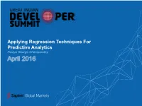 Applying Regression Techniques for Predictive Analytics Paviya George Chemparathy 1