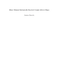 Minor Minimal Intrinsically Knotted Graphs with 21 Edges Jamison