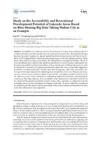 Study on the Accessibility and Recreational Development Potential of Lakeside Areas Based on Bike-Sharing Big Data Taking Wuhan City As an Example