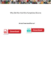 Why Did Kim and Kris Humphries Divorce