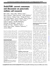 Current Consensus and Discussion on Pancreatic Stellate Cell Research