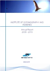 INSTITUTE of OCEANOGRAPHY and FISHERIES Annual Report