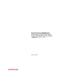 Oracle Public Sector Incident Reporting Process Accelerator 11Grelease 1 (11.1.1.7.1)