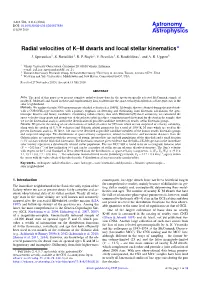 Radial Velocities of K–M Dwarfs and Local Stellar Kinematics?