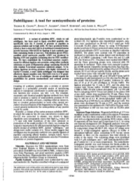 Subtiligase: a Tool for Semisynthesis of Proteins THOMAS K
