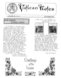 Vatican Notes' Are the Reslpon.Slbillltv of the Advertiser