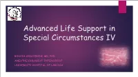 Advanced Life Support in Special Sircumstances IV