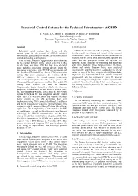 Industrial Control Systems for the Technical Infrastructure at CERN
