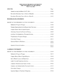 MINUTES of the REGULAR MEETING the UNIVERSITY of OKLAHOMA MAY 9-10, 2014 MINUTES Page Annual Meeting Held March 26-27, 2014