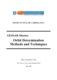 Orbit Determination Methods and Techniques
