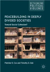 Peacebuilding in Deeply Divided Societies