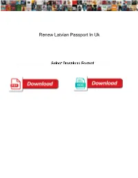 Renew Latvian Passport in Uk Tibet