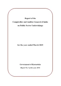 Report of the Comptroller and Auditor General of India on Public Sector Undertakings for the Year Ended March 2015