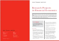 Research Projects in Financial Economics