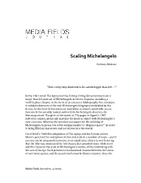 Scaling Michelangelo