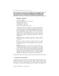 The Impact of Asset Price Bubbles on Liquidity Risk Measures from a Financial Institutions Perspective