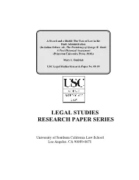 The Uses of Law in the Bush Administration (In Julian Zelizer, Ed., the Presidency of George W