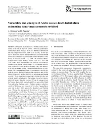 Variability and Changes of Arctic Sea Ice Draft Distribution – Submarine Sonar Measurements Revisited