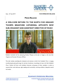 A Welcome Return to the North for Graham Thorpe: Bradford Cathedral Appoints New Sub-Organist and Assistant Director of Music
