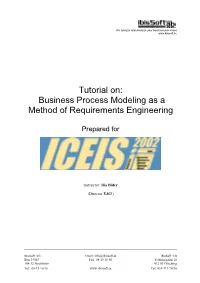 Business Process Modeling As a Method of Requirements Engineering