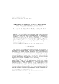 Comparison of Spherical Cube Map Projections Used in Planet-Sized Terrain Rendering