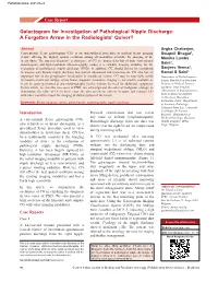 Galactogram for Investigation of Pathological Nipple Discharge: a Forgotten Arrow in the Radiologists’ Quiver?