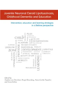 Intervention, Education and Learning Strategies in a Lifetime Perspective