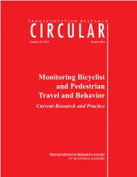 Monitoring Bicyclist and Pedestrian Travel and Behavior Current Research and Practice