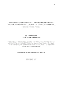 The Doctrine of Common Purpose: a Brief Historical Perspective; the Common Purpose Doctrine Defined and a Focus on Withdrawal from the Common Purpose