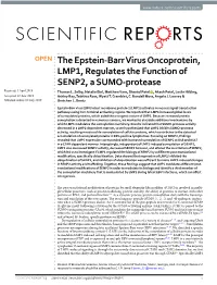 The Epstein-Barr Virus Oncoprotein, LMP1, Regulates the Function of SENP2, a SUMO-Protease Received: 3 April 2018 Thomas L