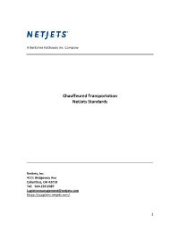 Chauffeured Transportation Netjets Standards