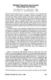 Epileptic Psychosis and Insanity: Case Study and Review PATRICK D