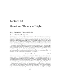 Lecture 38 Quantum Theory of Light