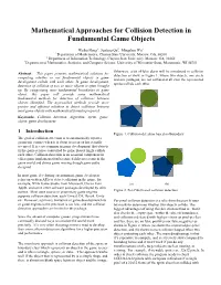 Mathematical Approaches for Collision Detection in Fundamental Game Objects