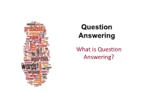 Question Answering