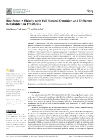 Bite Force in Elderly with Full Natural Dentition and Different Rehabilitation Prosthesis