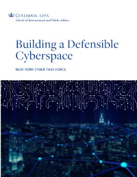 Building a Defensible Cyberspace