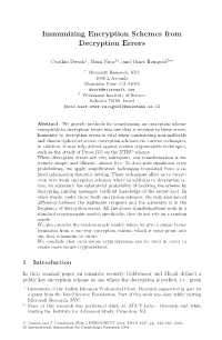 Immunizing Encryption Schemes from Decryption Errors