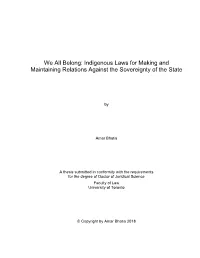 Indigenous Laws for Making and Maintaining Relations Against the Sovereignty of the State