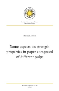 Some Aspects on Strength Properties in Paper Composed of Different Pulps